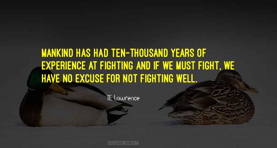T.E. Lawrence Quotes #1609073