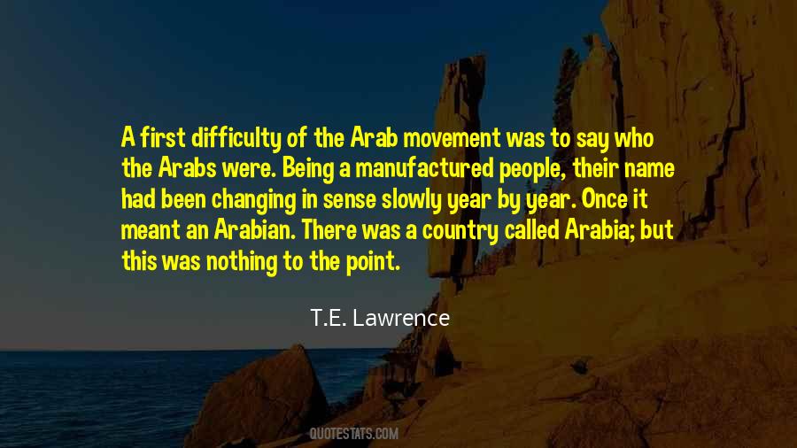 T.E. Lawrence Quotes #998709