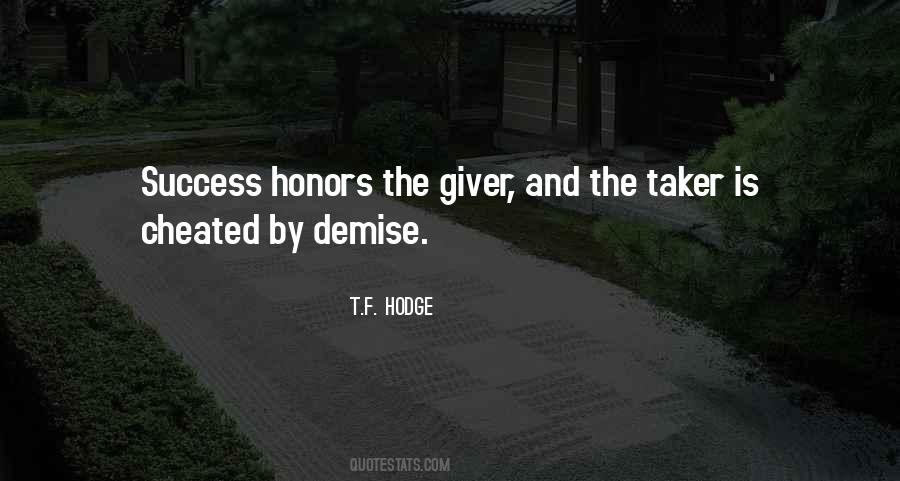 T.F. Hodge Quotes #1491711