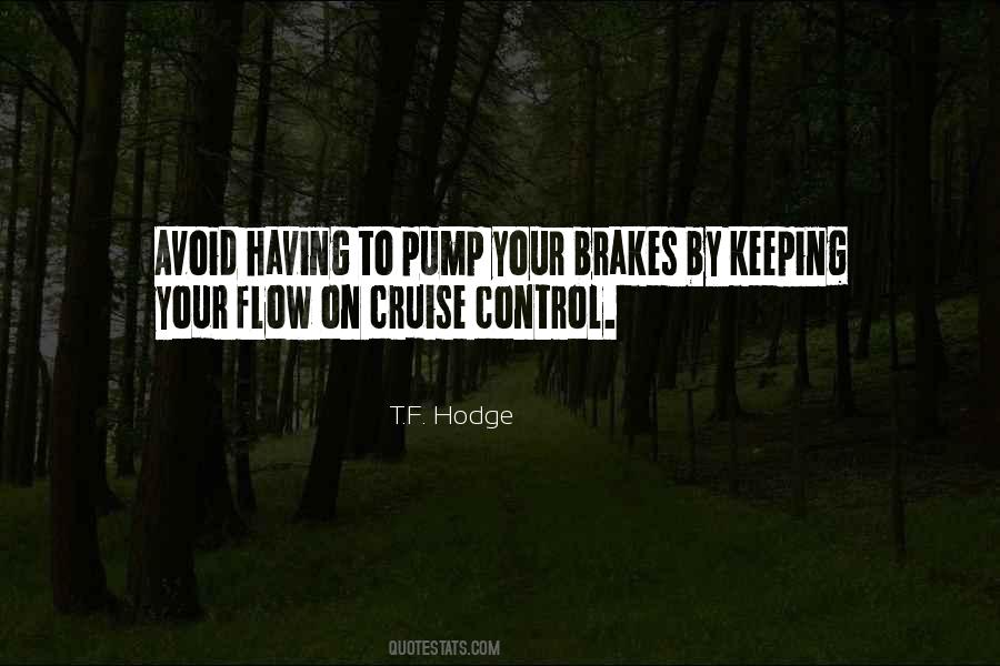 T.F. Hodge Quotes #162103