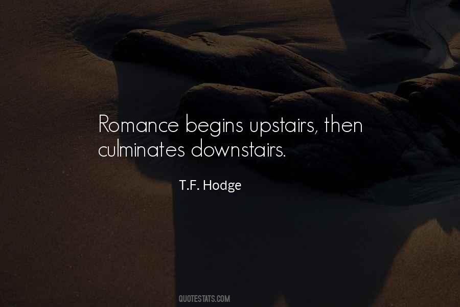 T.F. Hodge Quotes #1753919