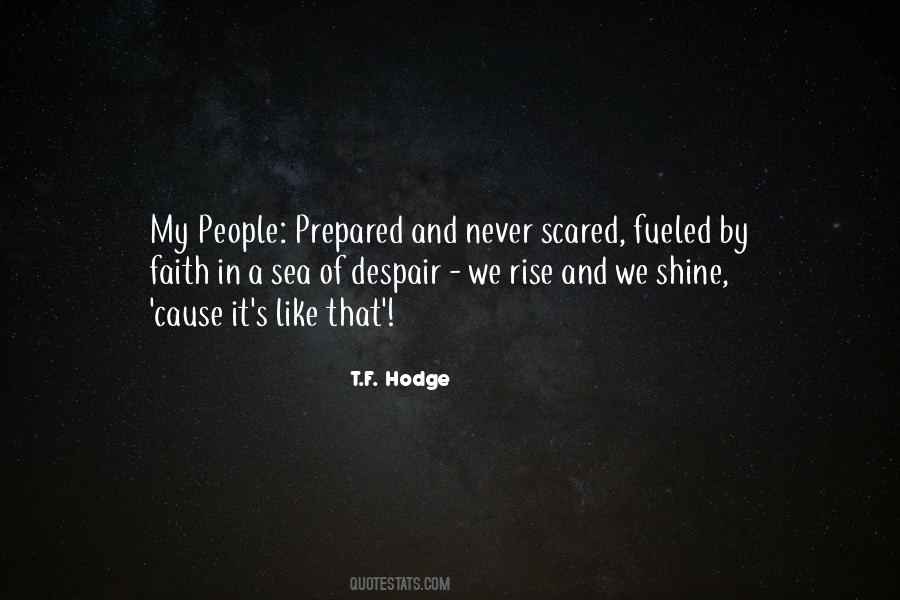 T.F. Hodge Quotes #799935