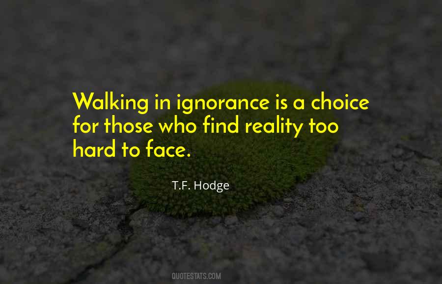 T.F. Hodge Quotes #969350