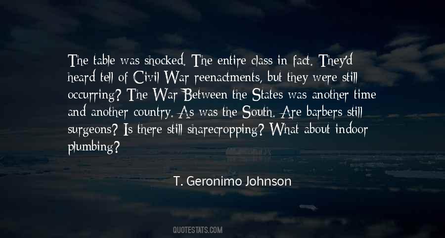 T. Geronimo Johnson Quotes #989127