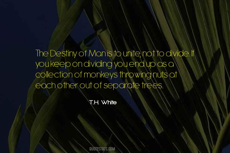 T.H. White Quotes #1727700