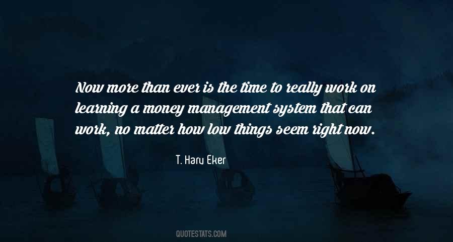 T. Harv Eker Quotes #1340720