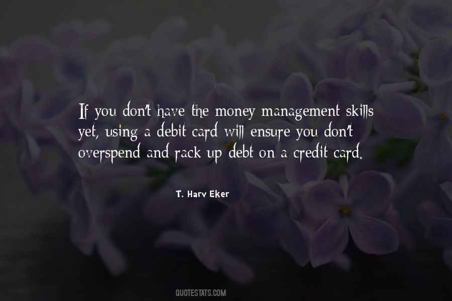 T. Harv Eker Quotes #1478802