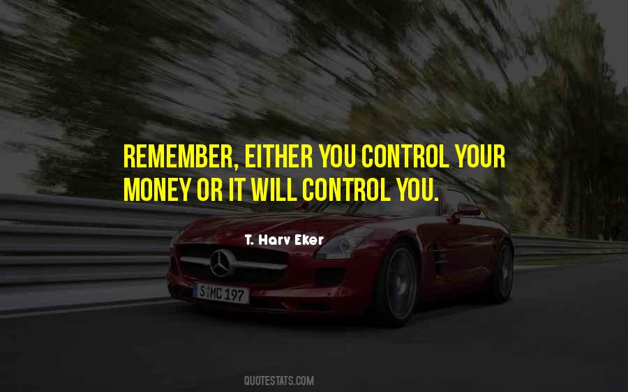 T. Harv Eker Quotes #577323