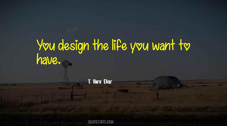 T. Harv Eker Quotes #679233