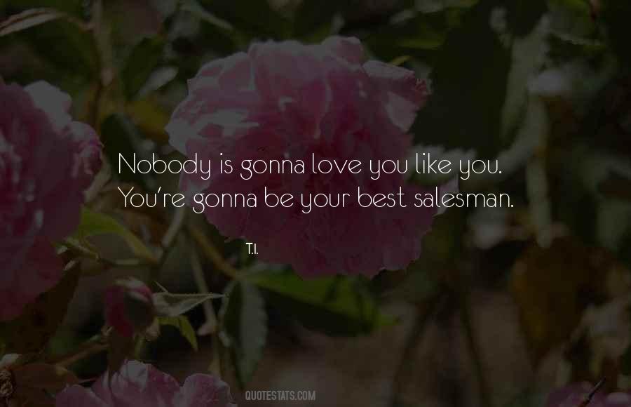 T.I. Quotes #1639914