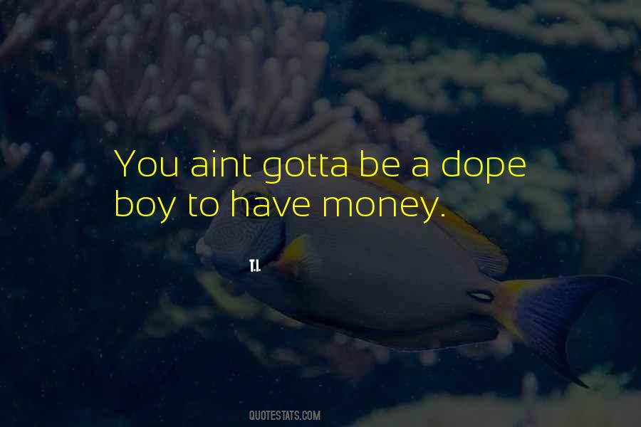 T.I. Quotes #934597