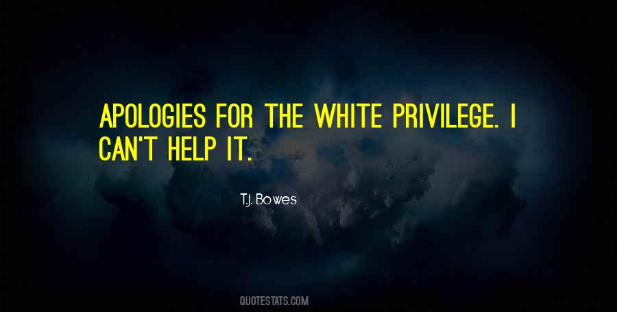 T.J. Bowes Quotes #821358