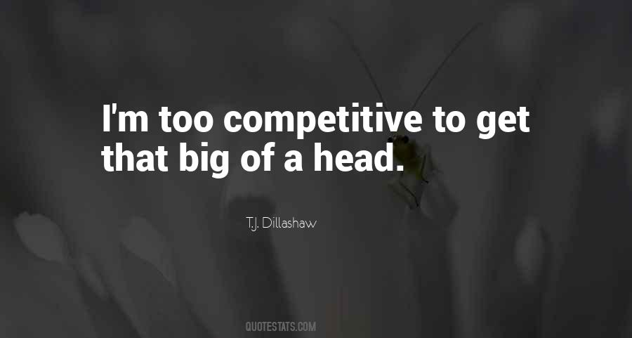 T.J. Dillashaw Quotes #55010