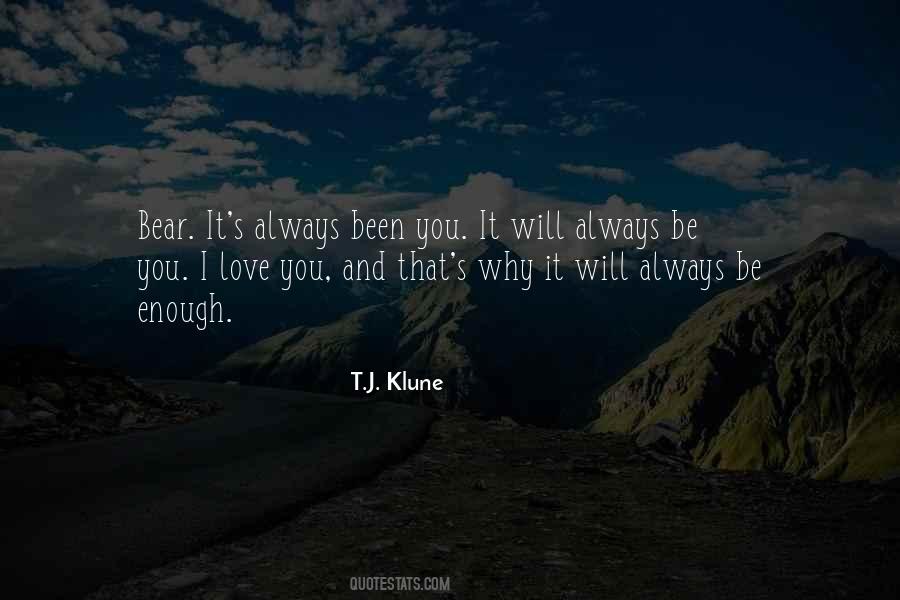 T.J. Klune Quotes #1779193