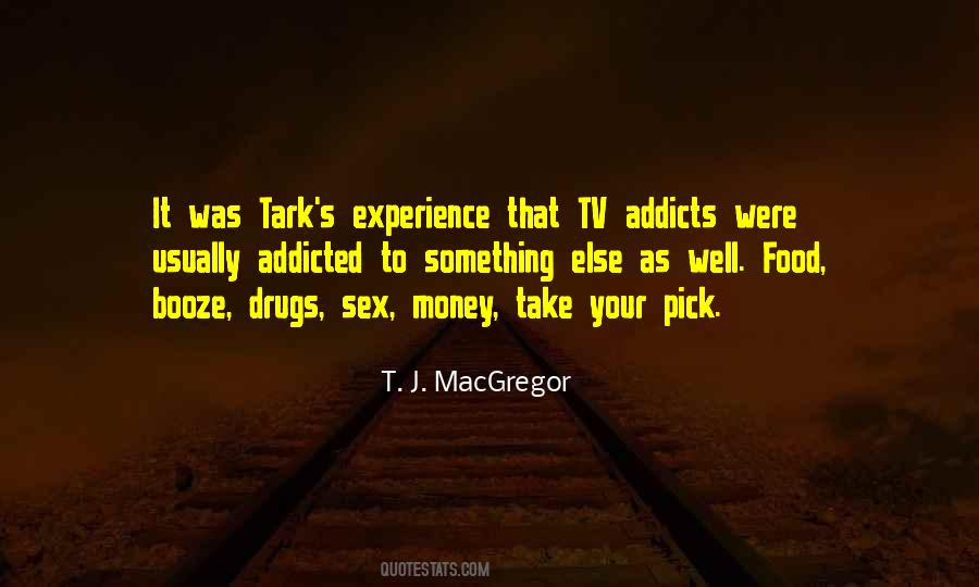 T. J. MacGregor Quotes #1124149