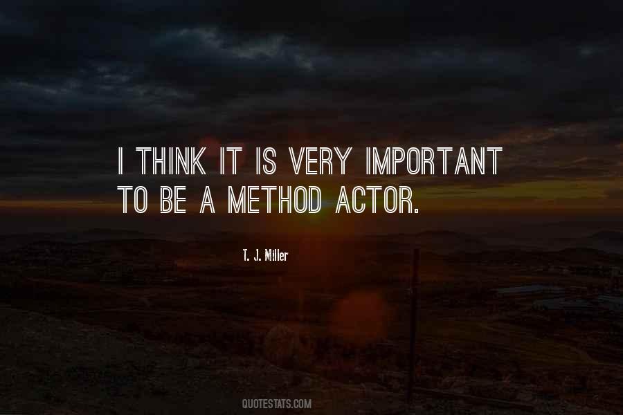 T. J. Miller Quotes #1125859