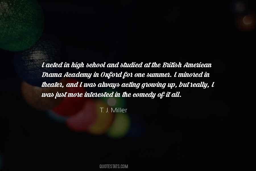 T. J. Miller Quotes #1441059