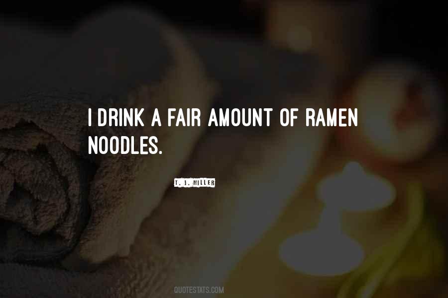 T. J. Miller Quotes #1853795