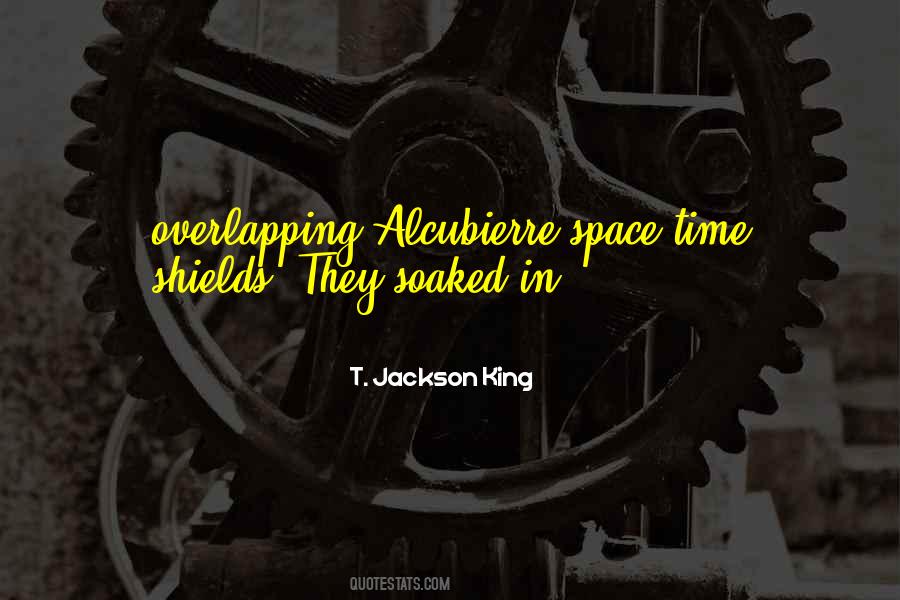 T. Jackson King Quotes #159012