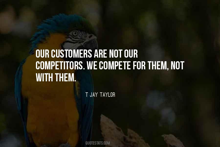 T Jay Taylor Quotes #222559