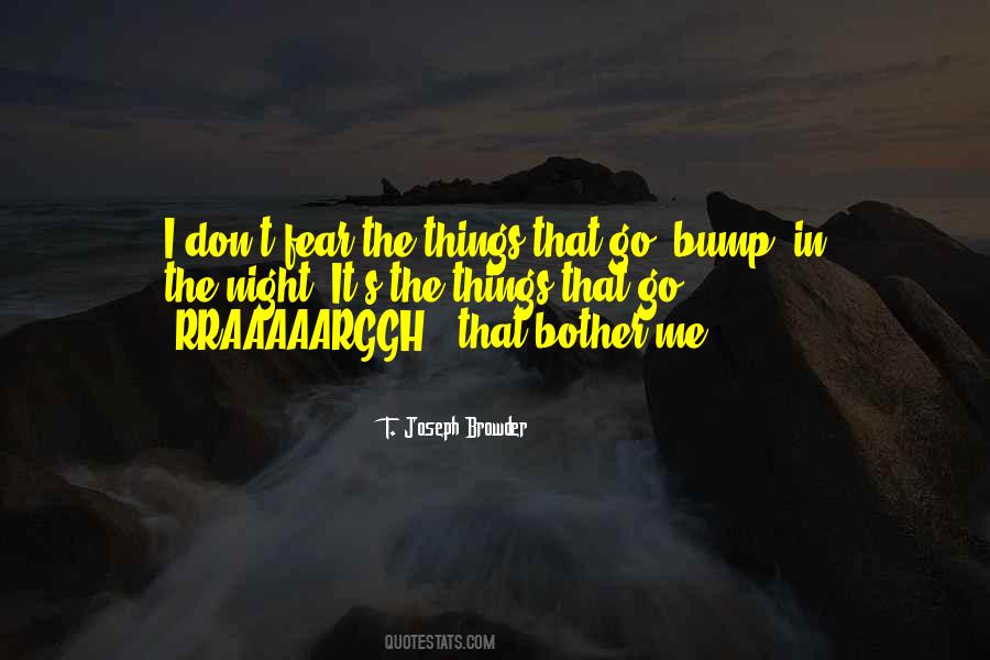 T. Joseph Browder Quotes #647653 T. Joseph Browder Quotes #647653