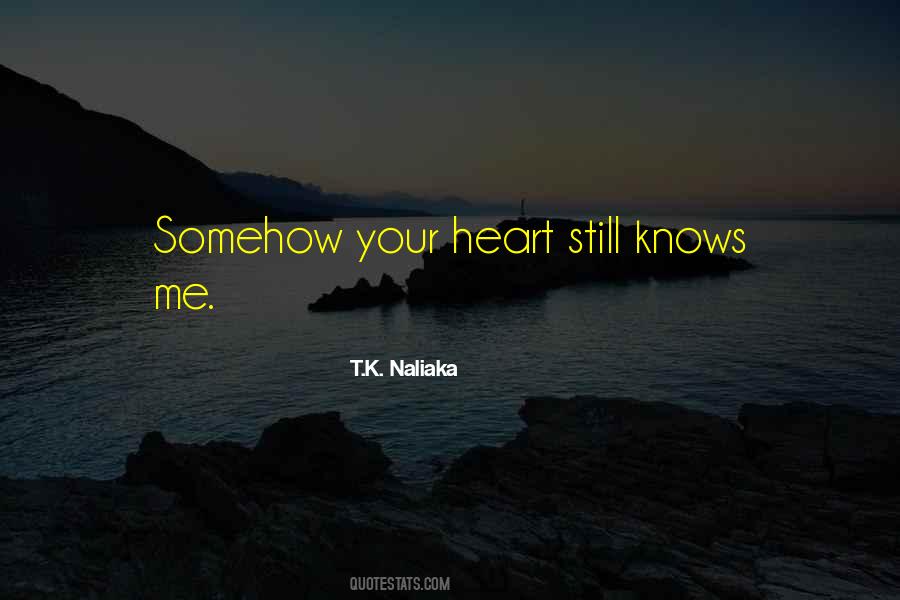 T.K. Naliaka Quotes #1299286
