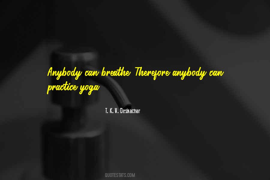 T. K. V. Desikachar Quotes #1448438
