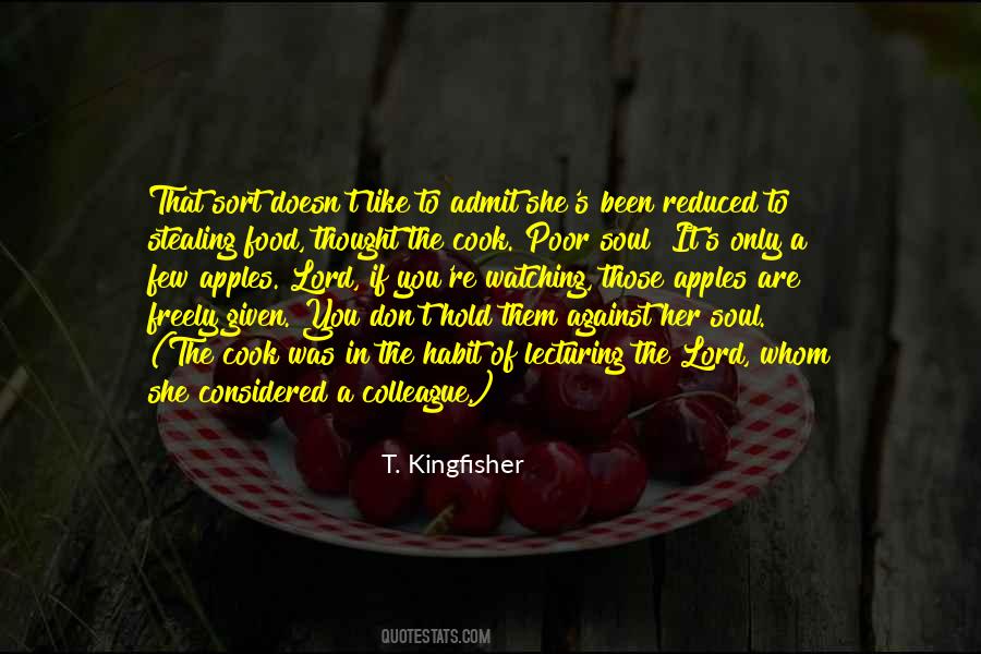 T. Kingfisher Quotes #1172867