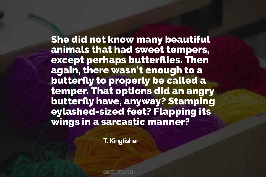 T. Kingfisher Quotes #1682310