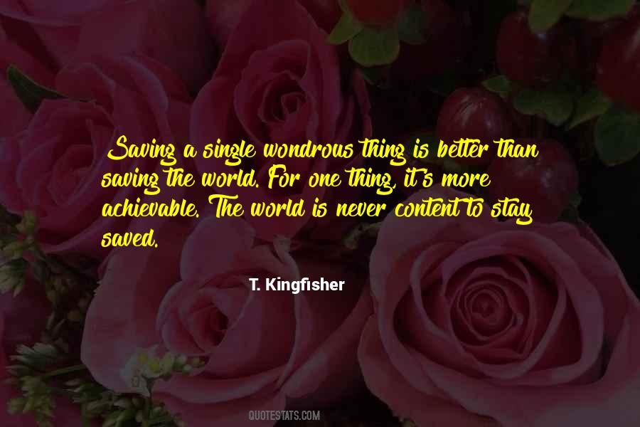 T. Kingfisher Quotes #920695
