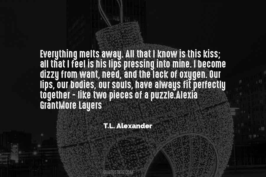 T.L. Alexander Quotes #826809 T.L. Alexander Quotes #826809