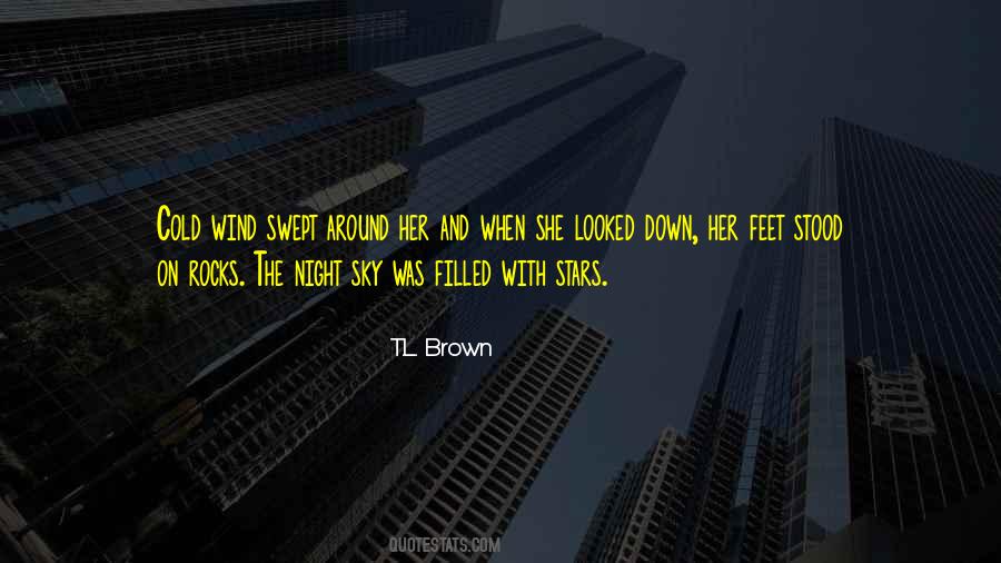 T.L. Brown Quotes #60705