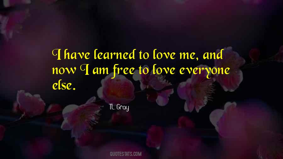 T.L. Gray Quotes #1270336 T.L. Gray Quotes #1270336