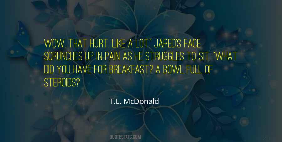 T.L. McDonald Quotes #95867