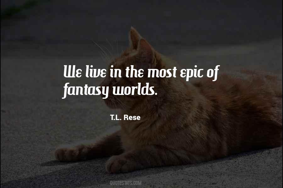 T.L. Rese Quotes #74901