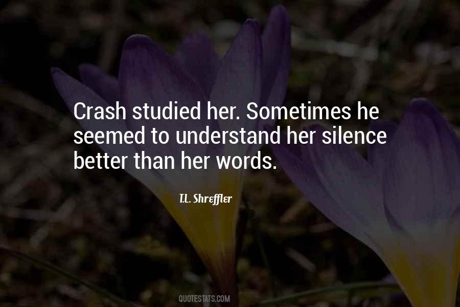 T.L. Shreffler Quotes #1030434