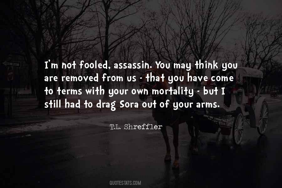 T.L. Shreffler Quotes #572768