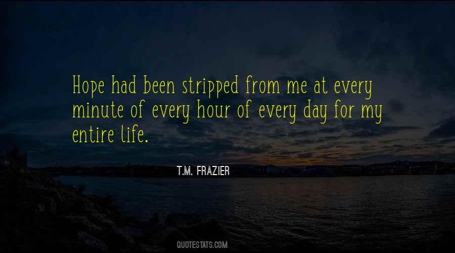 T.M. Frazier Quotes #1247160
