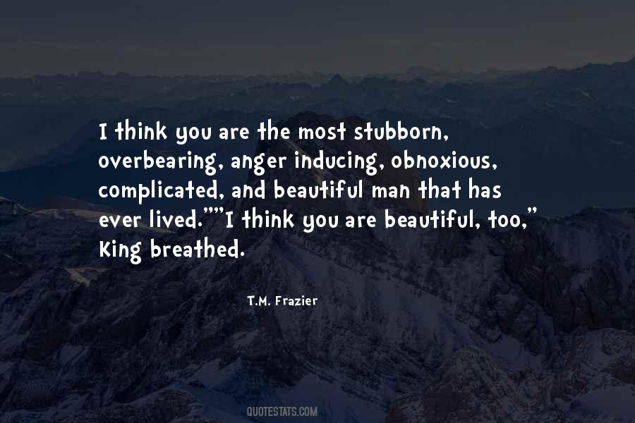 T.M. Frazier Quotes #1257635