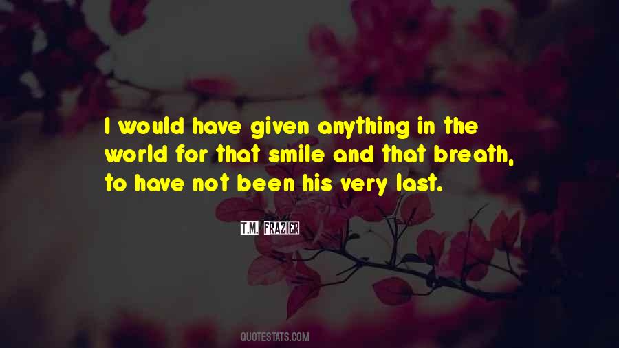 T.M. Frazier Quotes #1580734