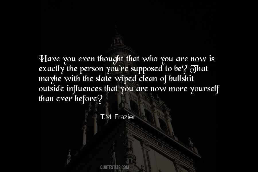 T.M. Frazier Quotes #1605395