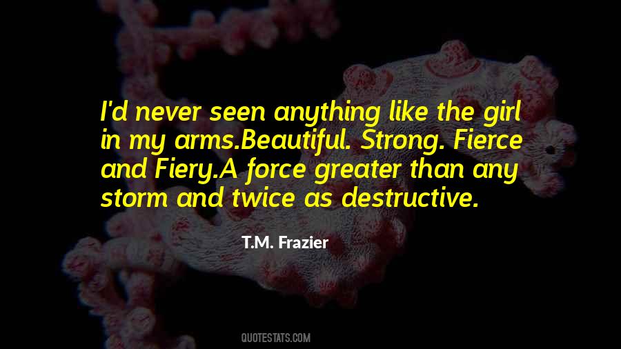 T.M. Frazier Quotes #1633100