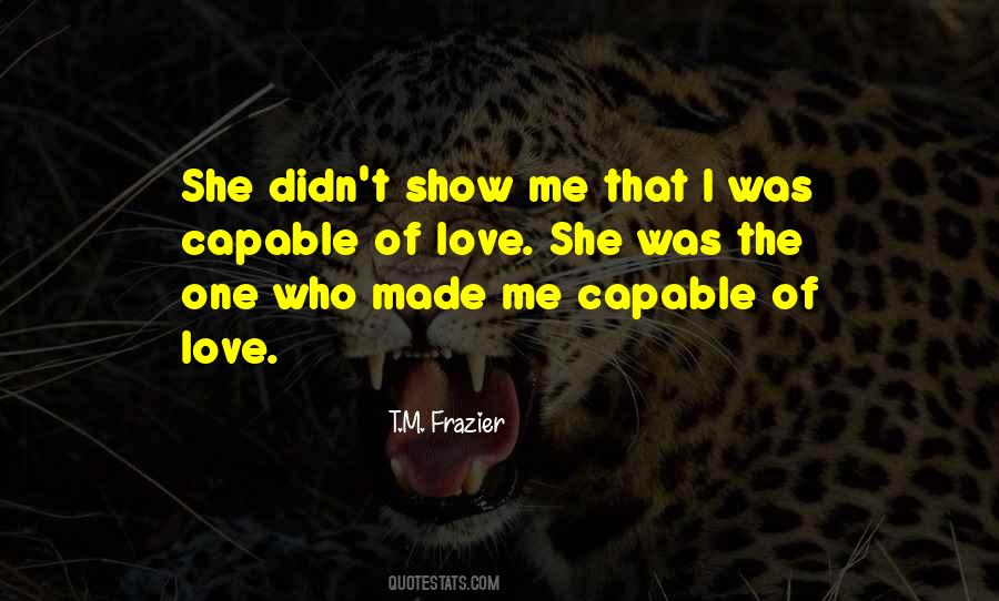 T.M. Frazier Quotes #1731476