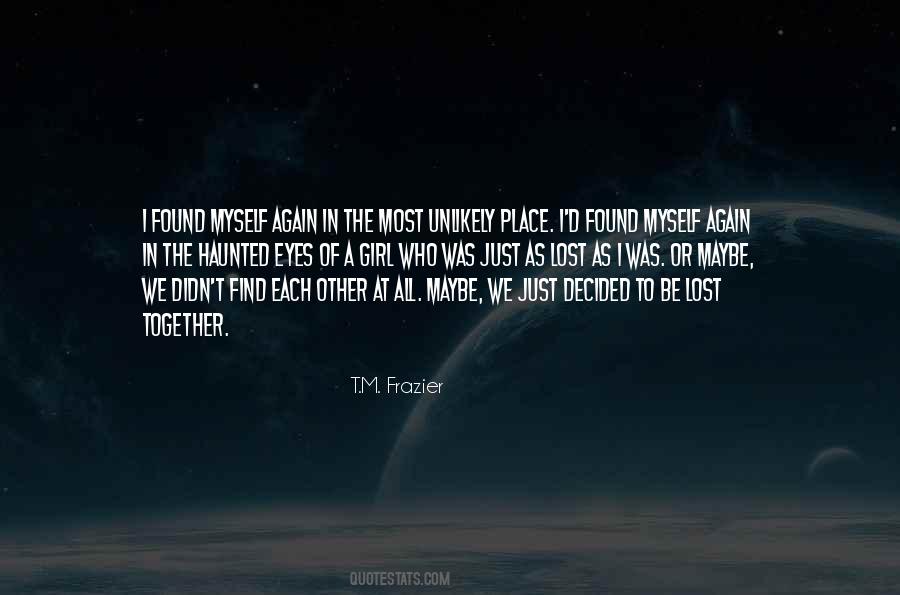 T.M. Frazier Quotes #1774967
