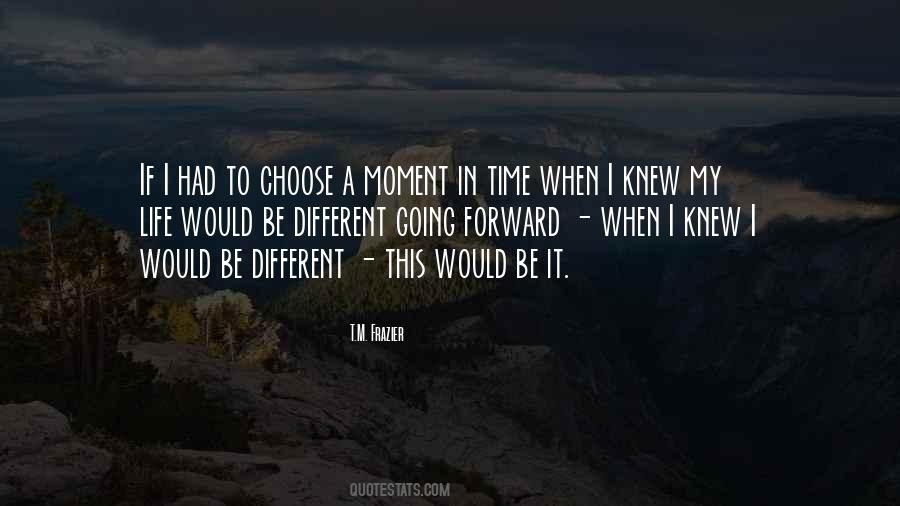 T.M. Frazier Quotes #1813941