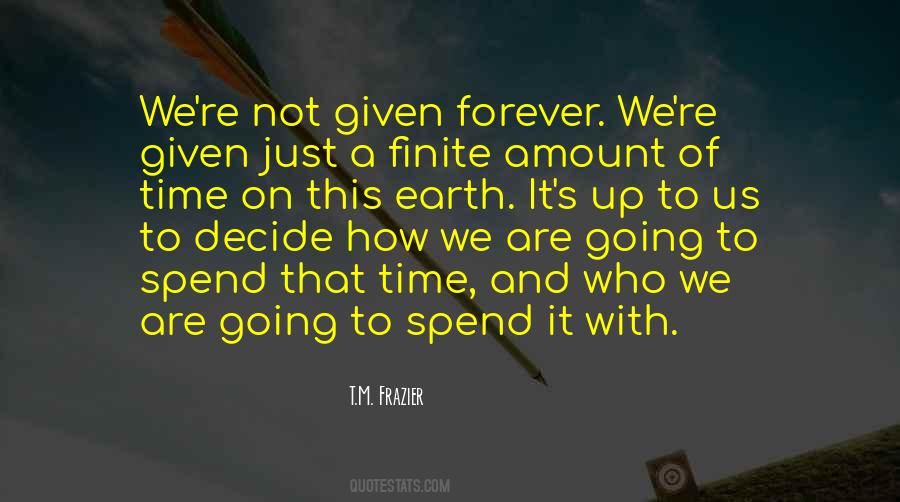 T.M. Frazier Quotes #1976
