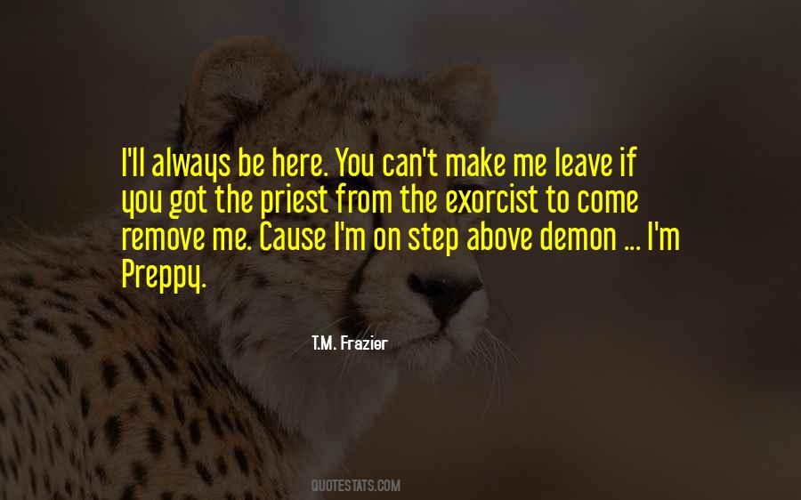 T.M. Frazier Quotes #232506