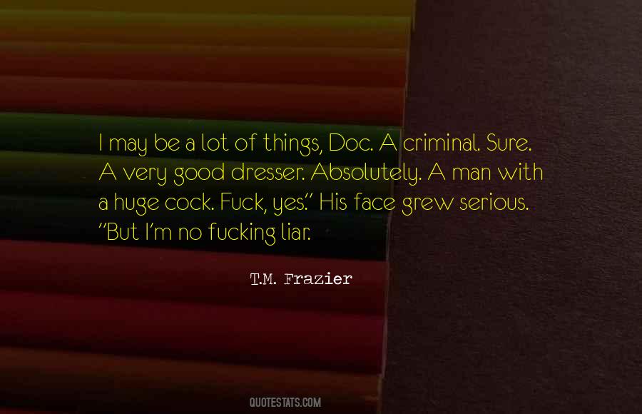 T.M. Frazier Quotes #833930