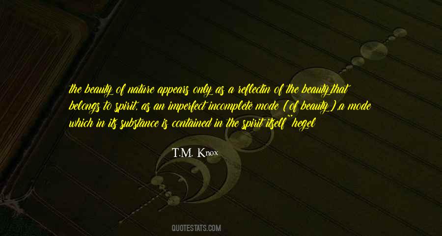 T.M. Knox Quotes #1650011