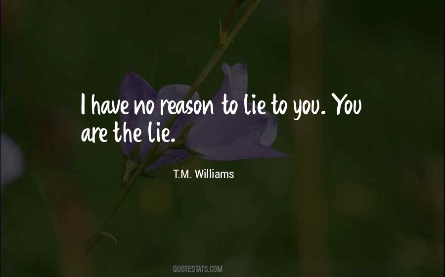 T.M. Williams Quotes #221169